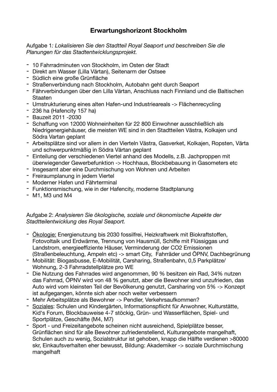 Erwartungshorizont Stockholm
Aufgabe 1: Lokalisieren Sie den Stadtteil Royal Seaport und beschreiben Sie die
Planungen für das Stadtentwickl