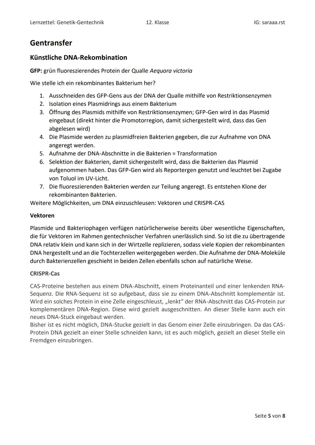 Lernzettel: Genetik-Gentechnik
Gentechnik
●
gezielte Eingriffe in das Genom von Organismen, um deren genetisch bedingte Eigenschaften zu ver