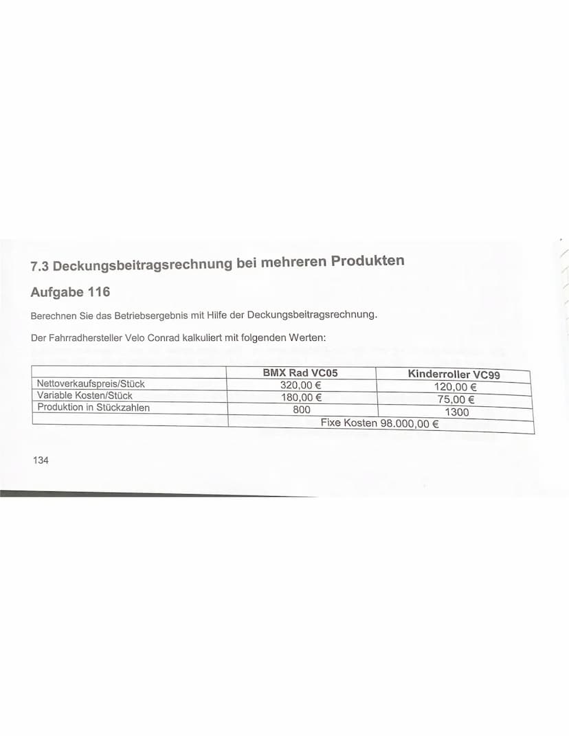 FEILKOSTENRECHNUNG
Andere kostenbetrachtung: Betrachtung der Kosten bei unterschiedlicher Produktion
keine Produktion keine Erlöse
→ trotzde