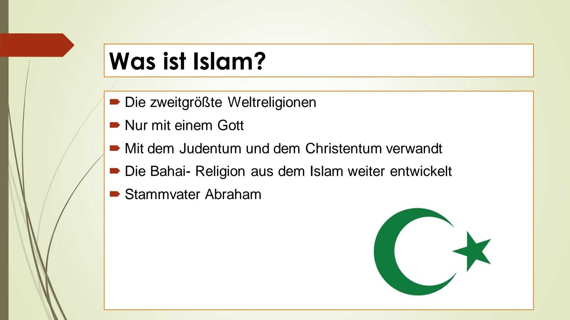 DER ISLAM Inhaltsverzeichnis:
U
·
Was ist Islam?
Wie heißen die Gläubigen des Islam?
Wo Leben die meisten Gläubigen?
Das heiliges Buch
Wann 