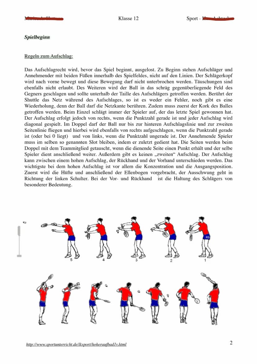 Badminton
Regelausarbeitung
Allgemeine Regeln
Das Spiel beginnt mit einem Aufschlag, bei dem der Ball in das schräg gegenüberliegende Feld d