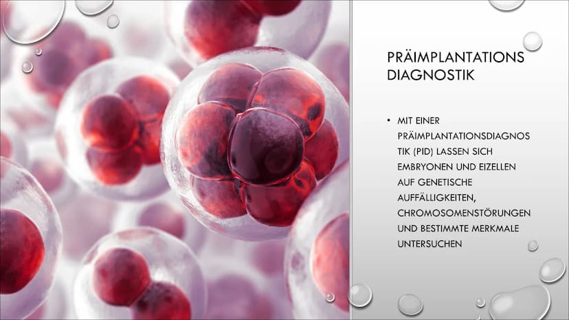 D
PRÄIMPLANTATIONSDIAGNOSTIK WAS IST DIE PID?
•
ANWENDUNGSBEREICHE
• DER FALL, EIN BEISPIEL
• RECHTLICHE LAGE
MORALISCHER STATUS, ETHISCHE A