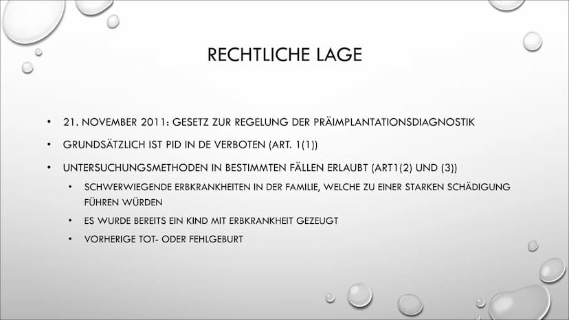 D
PRÄIMPLANTATIONSDIAGNOSTIK WAS IST DIE PID?
•
ANWENDUNGSBEREICHE
• DER FALL, EIN BEISPIEL
• RECHTLICHE LAGE
MORALISCHER STATUS, ETHISCHE A