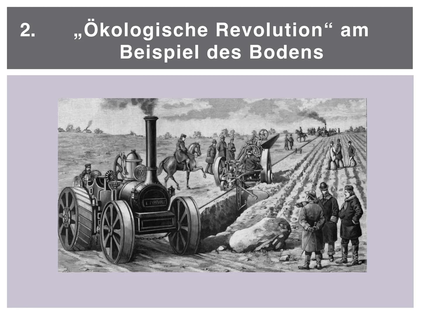 Umweltgeschichte: Die
Folgen der Industrialisierung
für Natur und Umwelt
##
EIL Gliederung
1. Einführung in das Thema
2. ,,Ökologische Revol