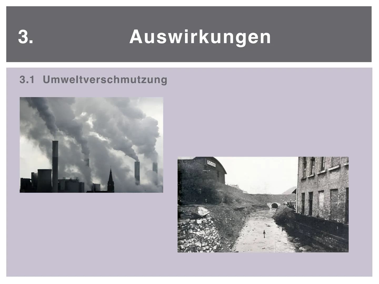 Umweltgeschichte: Die
Folgen der Industrialisierung
für Natur und Umwelt
##
EIL Gliederung
1. Einführung in das Thema
2. ,,Ökologische Revol