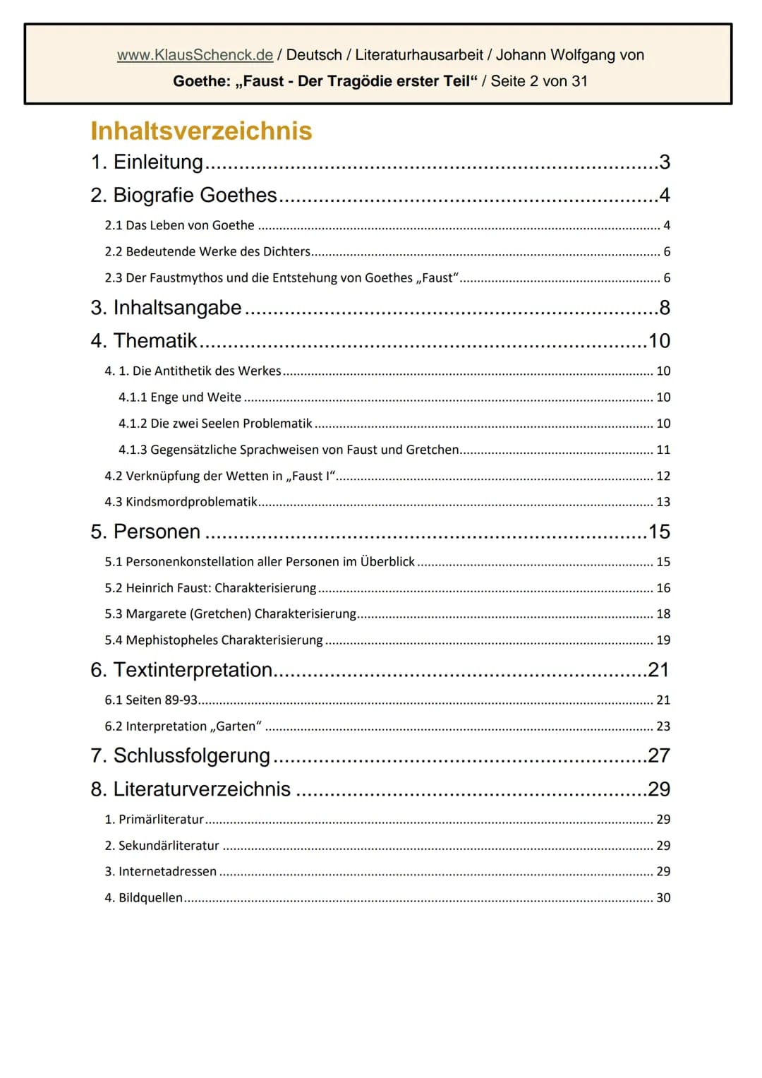 Johner Wollgäng den Pontſen
Johann Wolfgang von Goethe: Faust.
Der Tragödie erster Teil
Literaturhausarbeit
Deutsch
Fachlehrer: OSR. Schenck
