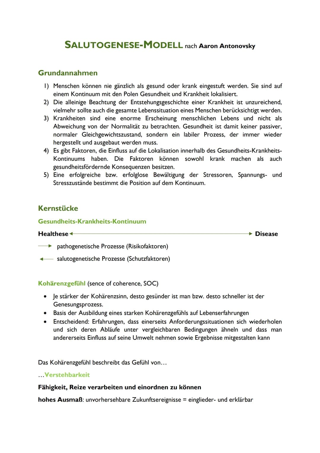 SALUTOGENESE-MODELL nach Aaron Antonovsky
Grundannahmen
1) Menschen können nie gänzlich als gesund oder krank eingestuft werden. Sie sind au