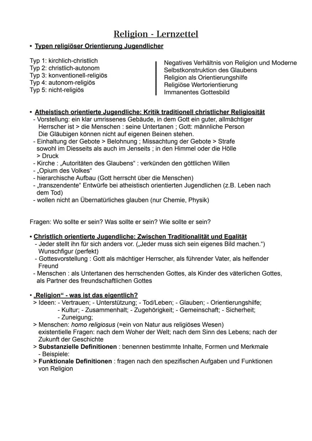 Religion - Lernzettel
●
Typen religiöser Orientierung Jugendlicher
Typ 1: kirchlich-christlich
Typ 2: christlich-autonom
Typ 3: konventionel