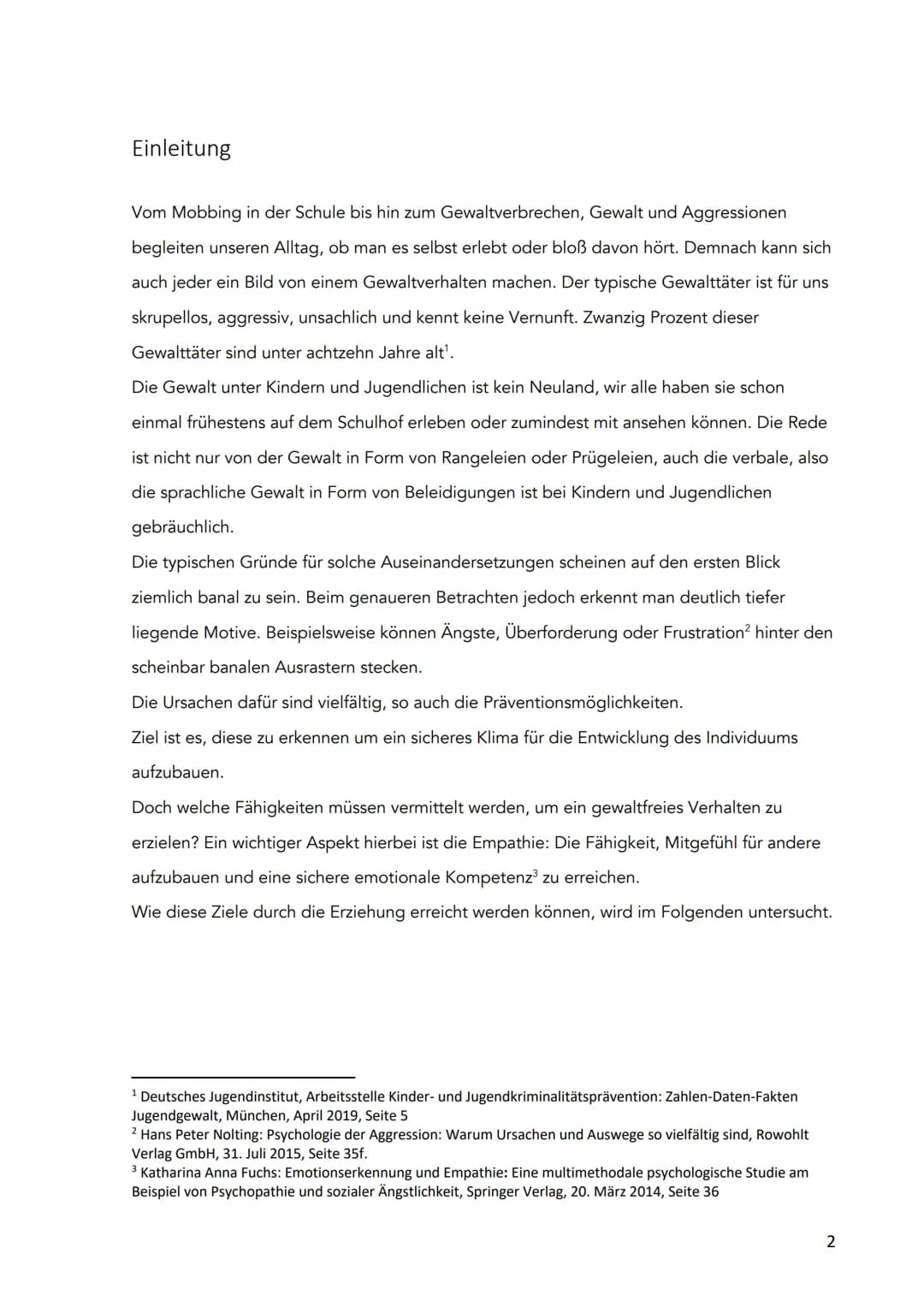 Inhaltsverzeichnis
EINLEITUNG
DIE AGGRESSION.
INSTRUMENTELLE AGGRESSION
VERTEIDIGUNG, ABWEHR.
VERGELTUNGSAKTE..
LUSTAGGRESSION
WAS BEGÜNSTIG