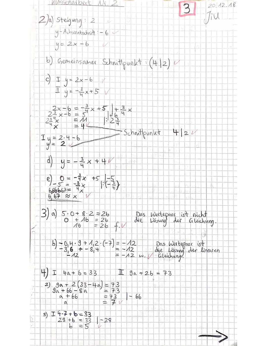 -Gesamtschule
MEK
Klassenarbeit Nr.2
Name, Vorname:
Jill
Datum: 20.12.2018
Schreibe ordentlich und sauber mit dem Füller. Zeichne mit dem Bl