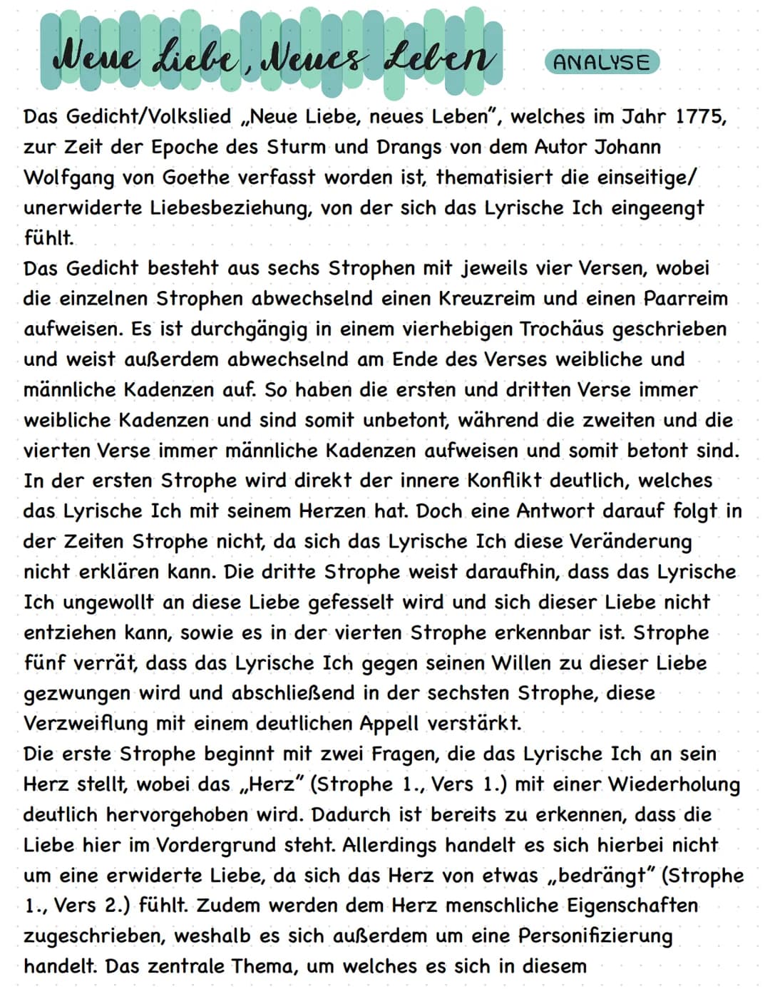 Weue Liebe, Neues Leben
Das Gedicht/Volkslied Neue Liebe, neues Leben", welches im Jahr 1775,
zur Zeit der Epoche des Sturm und Drangs von d