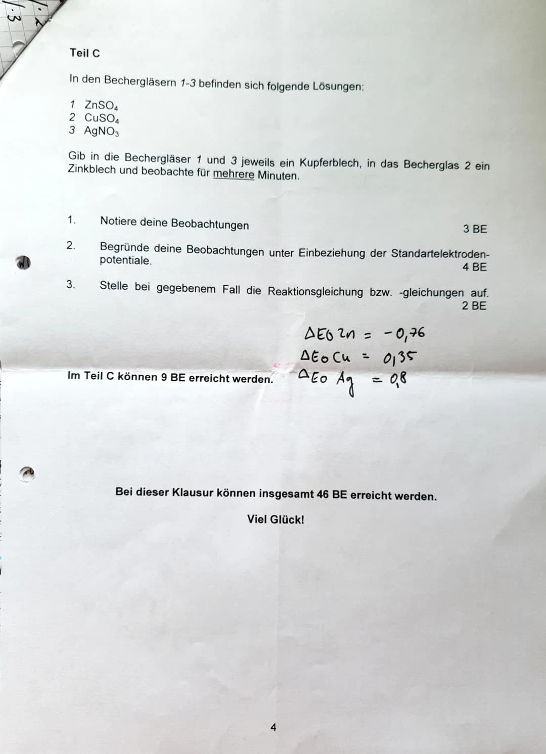 2. Klausur 11/1
90 min (09:55- 11:25)
Amalena
Leistungskurs Chemie
Teil A Hilfsmittelfreier Teil
Die Arbeitszeit für Teil A beträgt maximal 