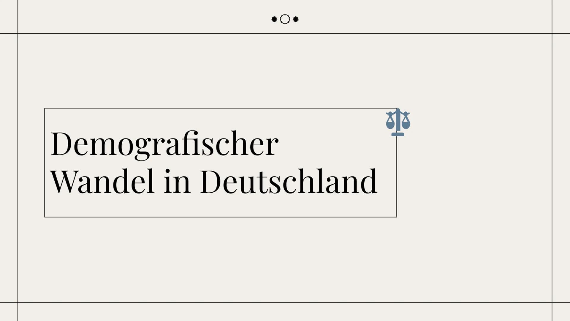 Sozialer Wandel
Deutschland wird grau!-
Bevölkerungsentwicklung
und
demografischer Wandel
Nadja Taoutaou, Milena Wewers
Sozialwissenschaften