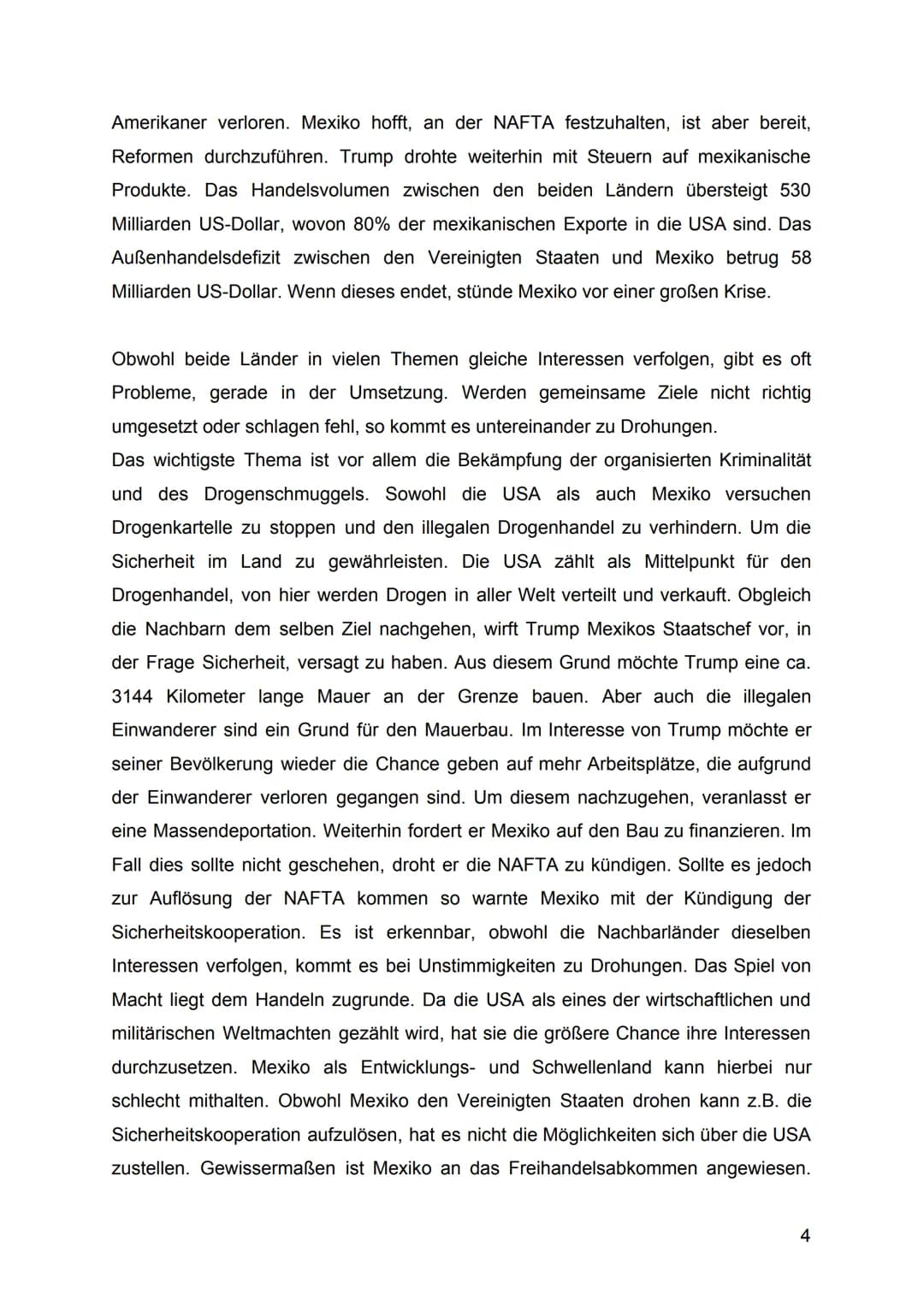 Im Rahmen dieser Konfliktanalyse werde ich mich mit dem Konflikt zwischen Mexiko
und den USA beschäftigen. Da es unterschiedliche Konfliktfe