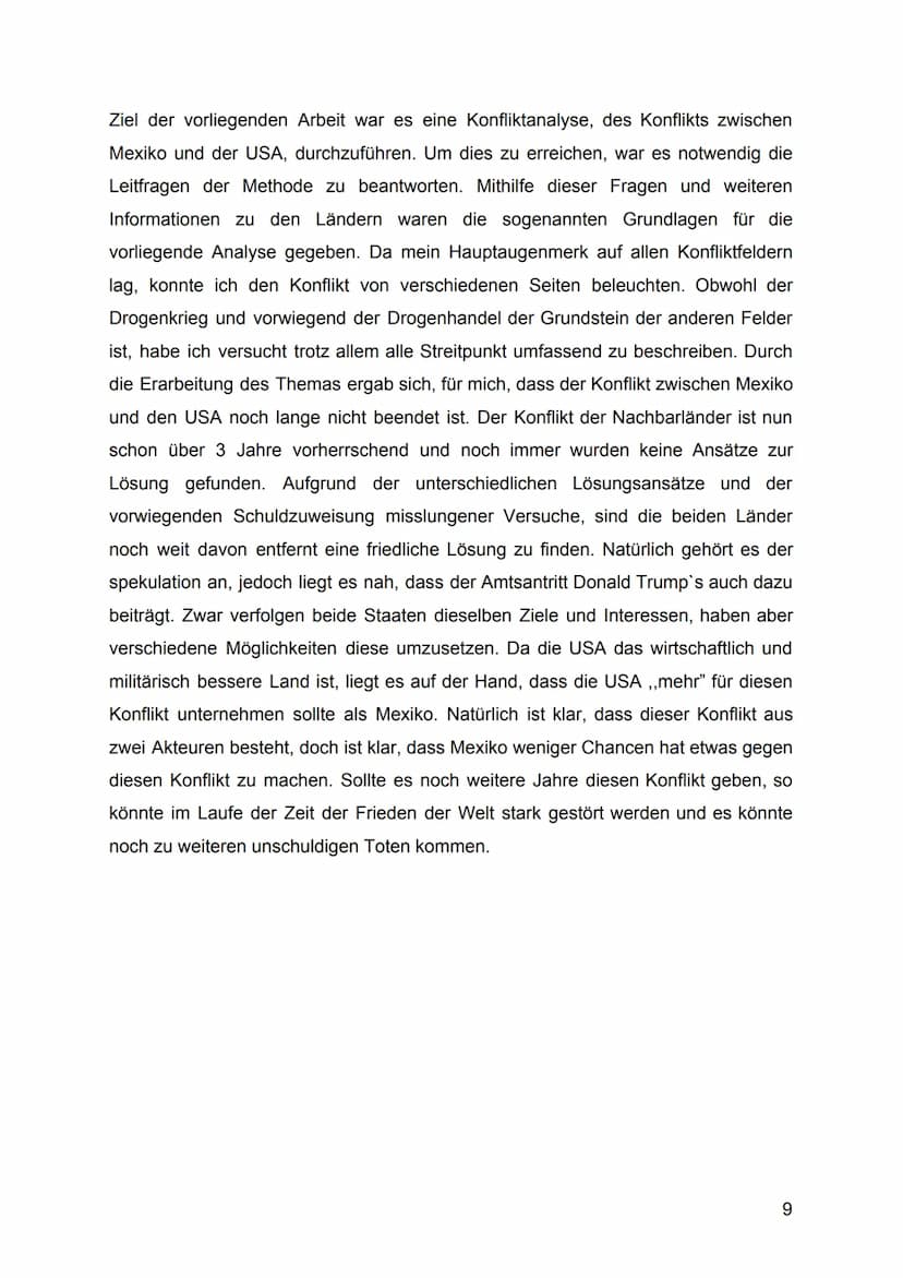 Im Rahmen dieser Konfliktanalyse werde ich mich mit dem Konflikt zwischen Mexiko
und den USA beschäftigen. Da es unterschiedliche Konfliktfe