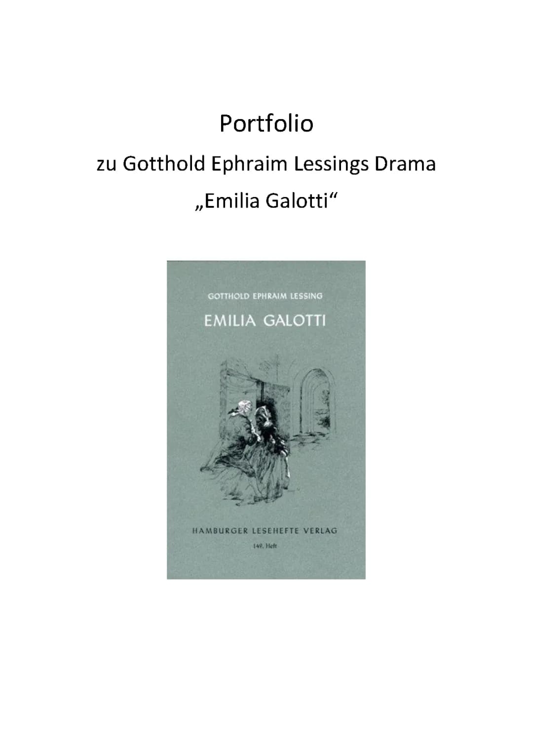 Emilia Galotti: Zusammenfassungen und Szenenanalysen für alle Aufzüge