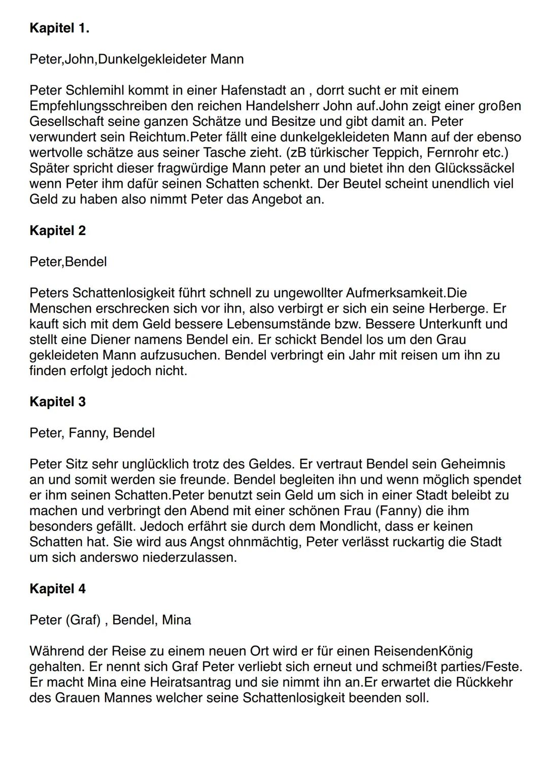 Kapitel 1.
Peter, John, Dunkelgekleideter Mann

Peter Schlemihl kommt in einer Hafenstadt an, dorrt sucht er mit einem
Empfehlungsschreiben 