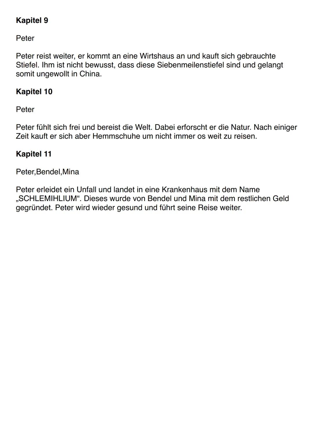 Kapitel 1.
Peter, John, Dunkelgekleideter Mann

Peter Schlemihl kommt in einer Hafenstadt an, dorrt sucht er mit einem
Empfehlungsschreiben 