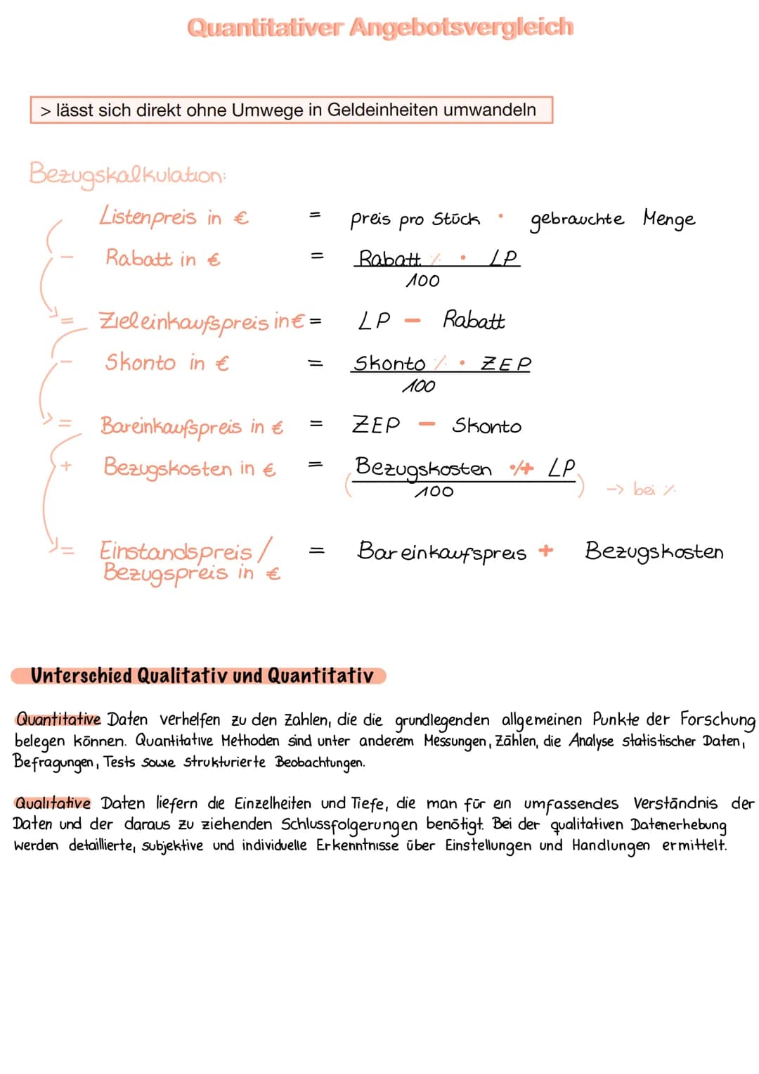 Quantitativer Angebotsvergleich
> lässt sich direkt ohne Umwege in Geldeinheiten umwandeln
Bezugskalkulation:
Listenpreis in €
Rabatt in €
Z