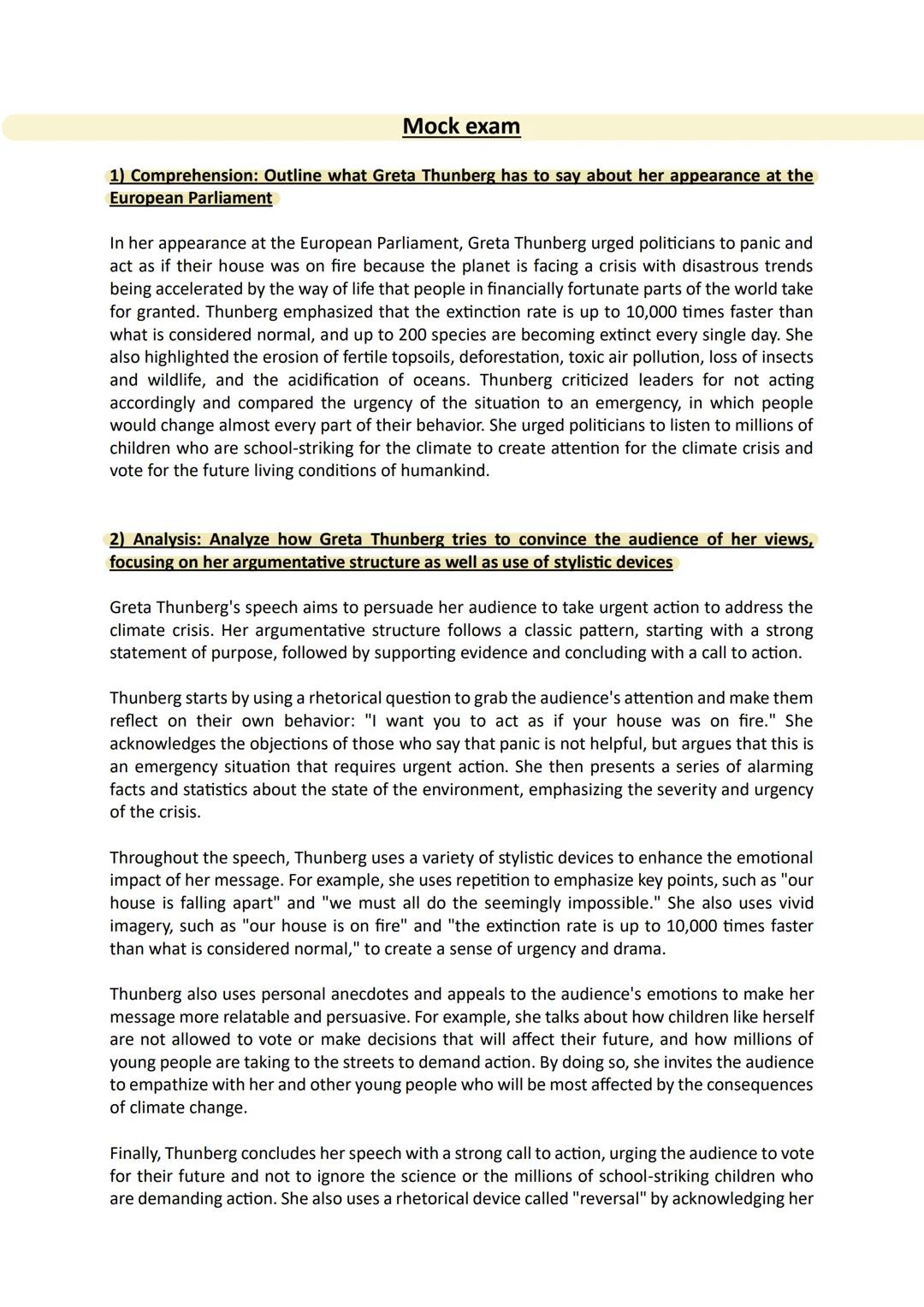 Mock exam
1) Comprehension: Outline what Greta Thunberg has to say about her appearance at the
European Parliament
In her appearance at the 