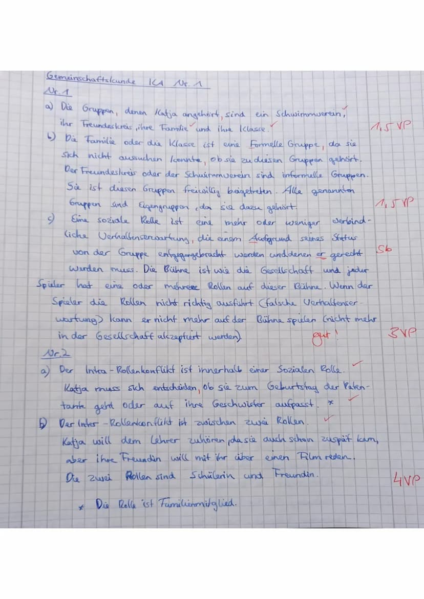 VP:
Klassenarbeit Nr. 1
25
Material 1: Tagesablauf von Katja
1. a) Liste auf, welchen Gruppen Katja angehört. (1,5 VP)
b) Definiere die Grup