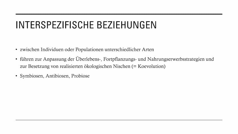 DIE
BEZIEHUNGEN
ZWISCHEN
LEBEWESEN GLIEDERUNG
• Interspezifische Beziehungen
Intraspezifische Beziehungen
●
• Symbiose
●
• Parasitismus
Prob