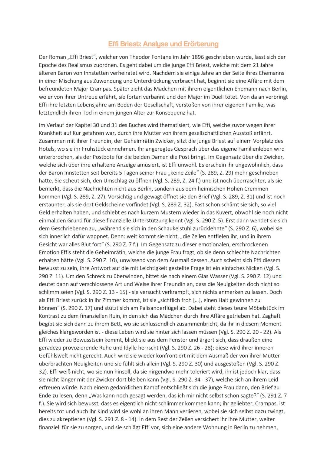 Effi Briest: Analyse und Erörterung
Der Roman ,,Effi Briest", welcher von Theodor Fontane im Jahr 1896 geschrieben wurde, lässt sich der
Epo