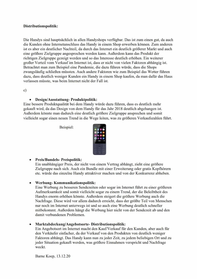 Wipo_Q1b
Barne Koep
Nr1.
Marketing-Aufgabe bis zum 16.12.20 von Barne Koep
a)+b)
Betrachtet man die in die Wege geleiteten Marketingmaßnahme