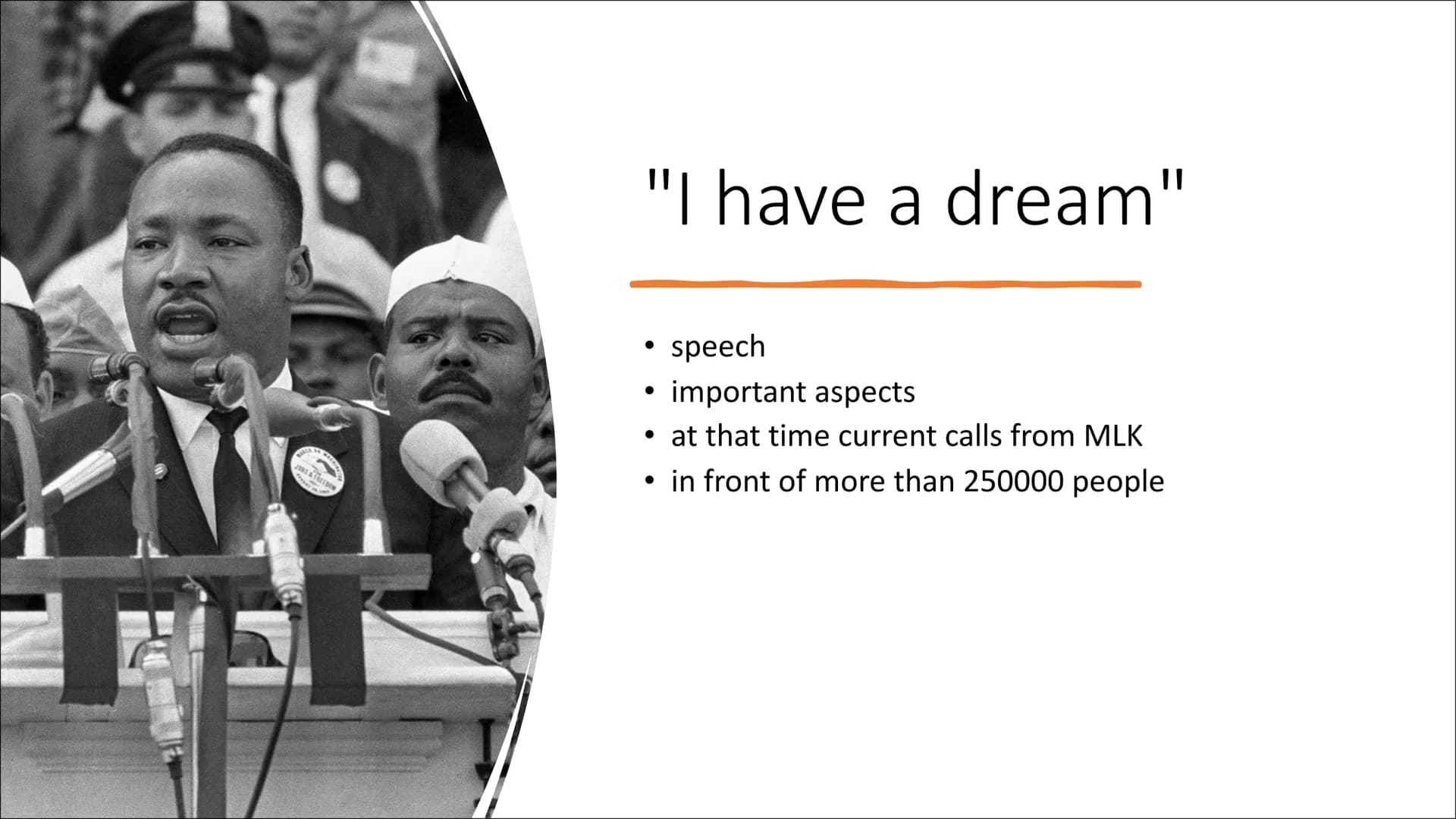 Martin Luther King Content of our presentation
• 1. general informations
2. family and childhood
• 3. "I have a dream"
●
4. Attack to MLK
• 