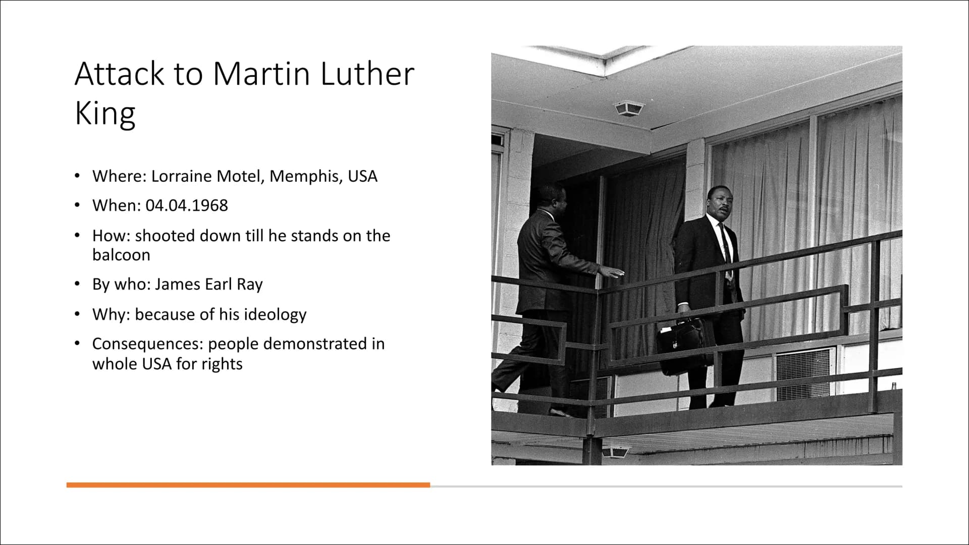 Martin Luther King Content of our presentation
• 1. general informations
2. family and childhood
• 3. "I have a dream"
●
4. Attack to MLK
• 