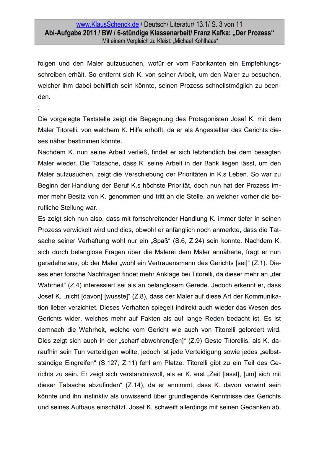 www.KlausSchenck.de / Deutsch/ Literatur/ 13.1/ S. 1 von 9
Abi-Aufgabe 2011 / BW / 6-stündige Klassenarbeit/ Franz Kafka: „Der Prozess"
Mit 