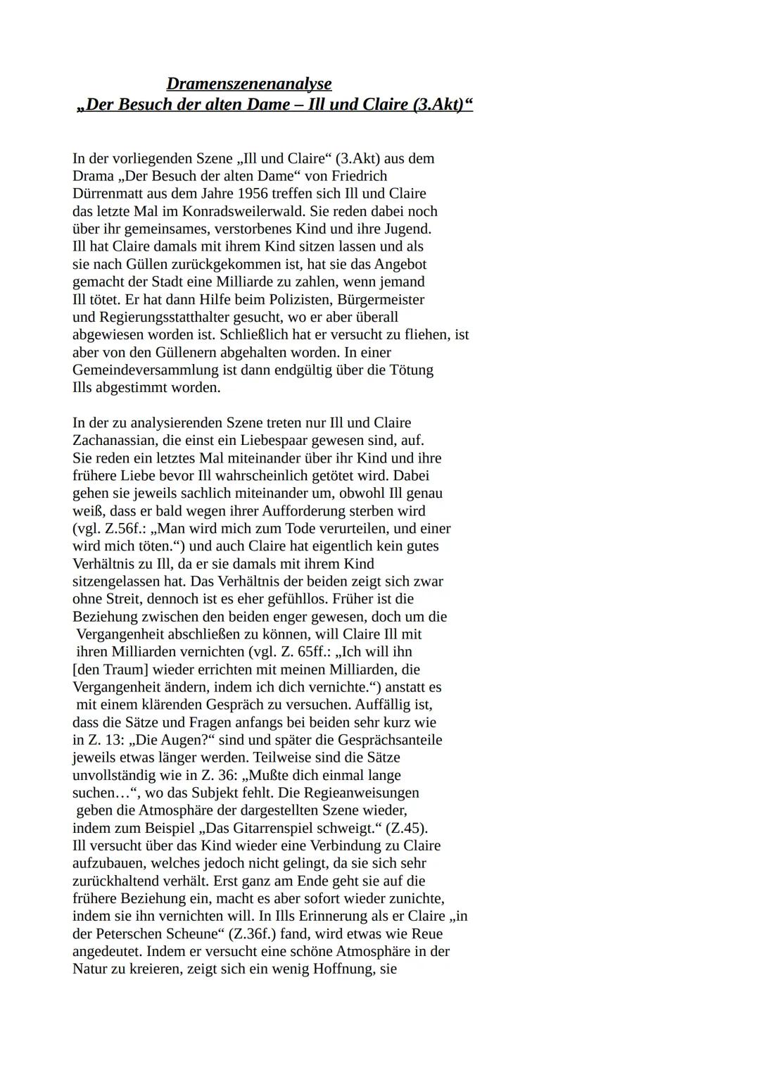 # Dramenszenenanalyse

„Der Besuch der alten Dame – Ill und Claire (3.Akt)"

In der vorliegenden Szene „Ill und Claire" (3.Akt) aus dem
Dram