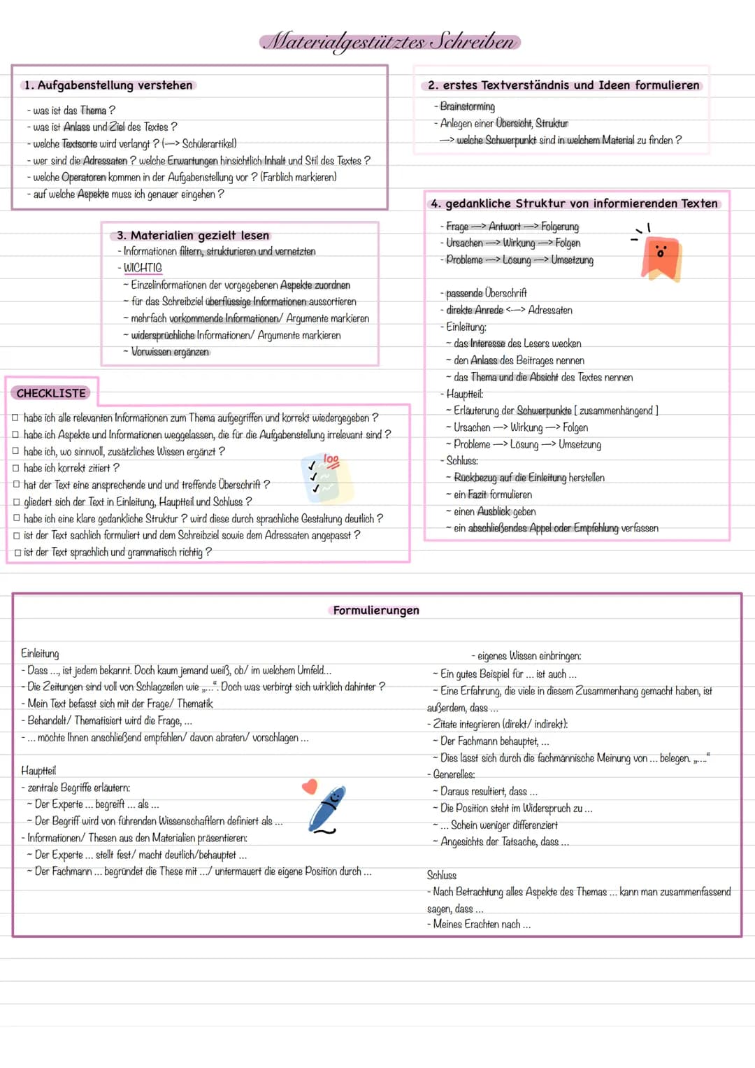 Materialgestütztes Schreiben
1. Aufgabenstellung verstehen
- was ist das Thema ?
- was ist Anlass und Ziel des Textes ?
- welche Textsorte w