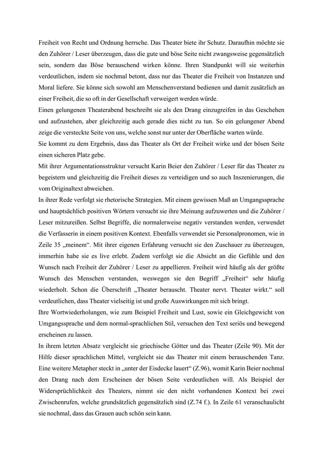 Analyse
Artikel
In ihrer Rede ,,Theater berauscht. Theater nervt. Theater wirkt." aus dem Jahr 2010 thematisiert
Karin Beier die Freiheit de