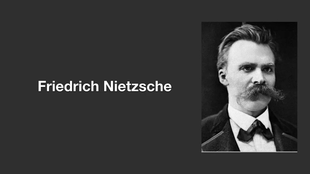 Friedrich Nietzsche