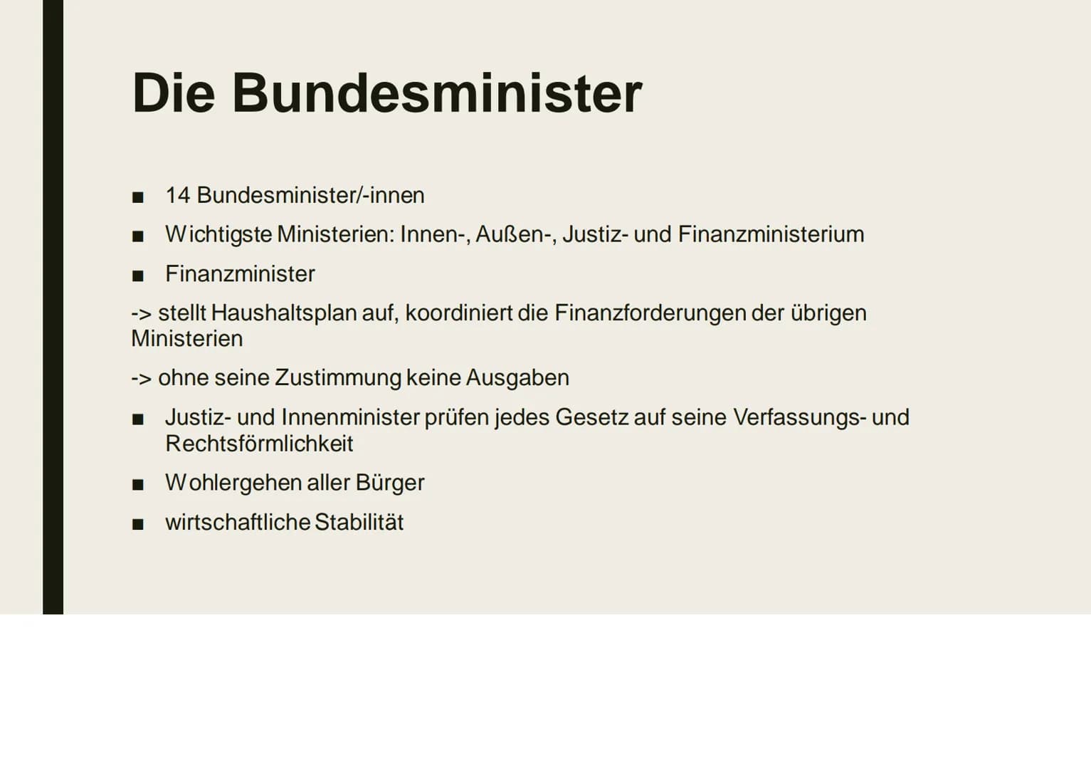 DIE
BUNDESREGIERUNG Gliederung
■
Die Bundesregierung
■ Artikel 65
■ Kanzlerprinzip, Ressortprinzip, Kollegialprinzip
■ Die Bundesminister
Di