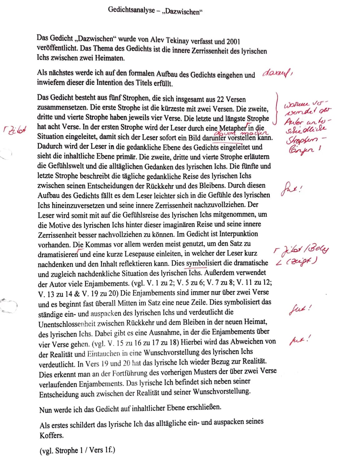 Zitat
Gedichtsanalyse - ,,Dazwischen“
Das Gedicht ,,Dazwischen" wurde von Alev Tekinay verfasst und 2001
veröffentlicht. Das Thema des Gedic