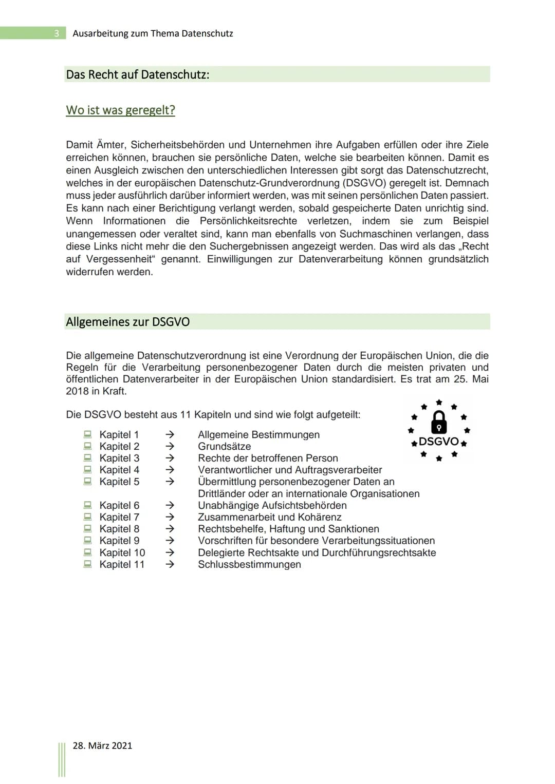 Ausarbeitung zum Thema
Datenschutz
28.3.2021 1 Ausarbeitung zum Thema Datenschutz
Inhaltsverzeichnis
Was ist Datenschutz?
Was sind personenb