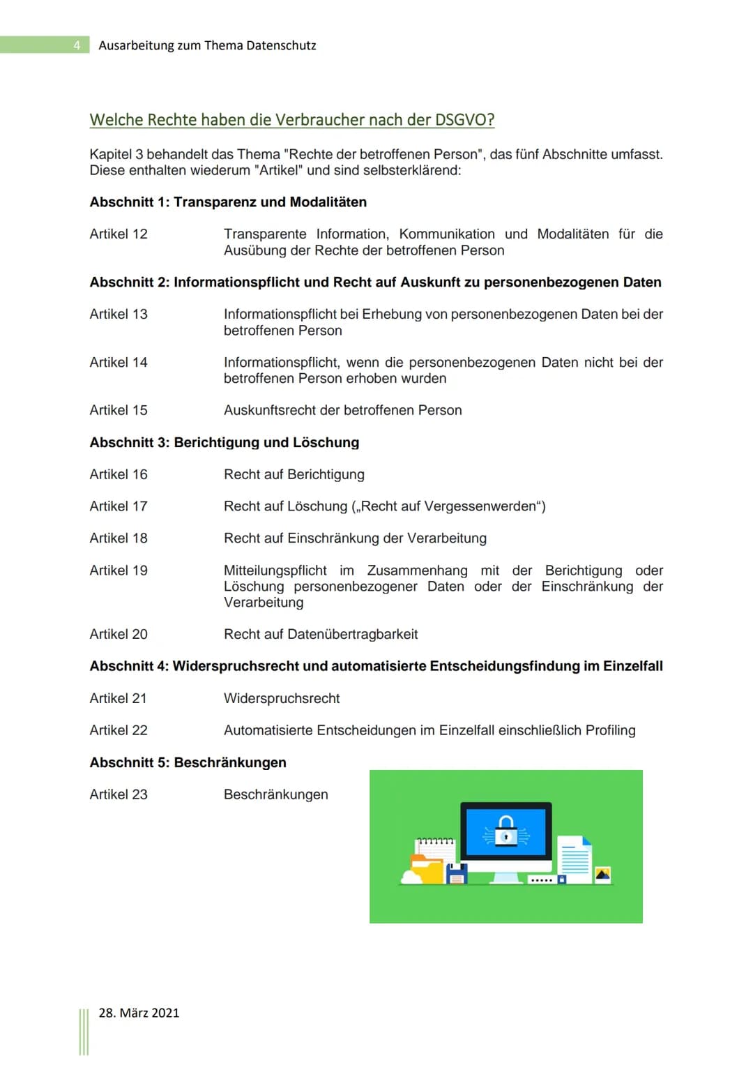 Ausarbeitung zum Thema
Datenschutz
28.3.2021 1 Ausarbeitung zum Thema Datenschutz
Inhaltsverzeichnis
Was ist Datenschutz?
Was sind personenb