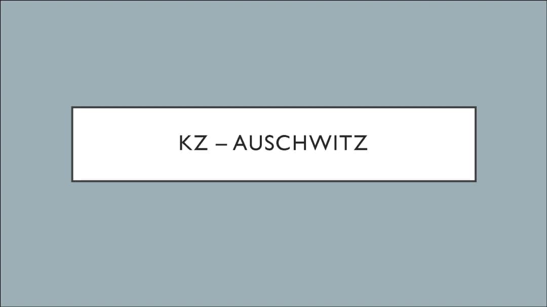 KZ Auschwitz