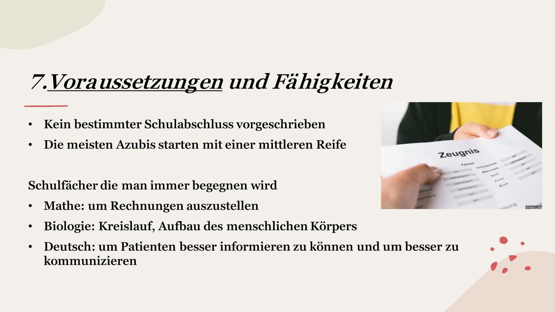 Meine Traumausbildung:
Zahnmedizinische Fachangestellte
Kurs: Studium und Beruf Gliederung
1.Was macht man?/
Allgemeine Infos
6.Arbeitsbekle