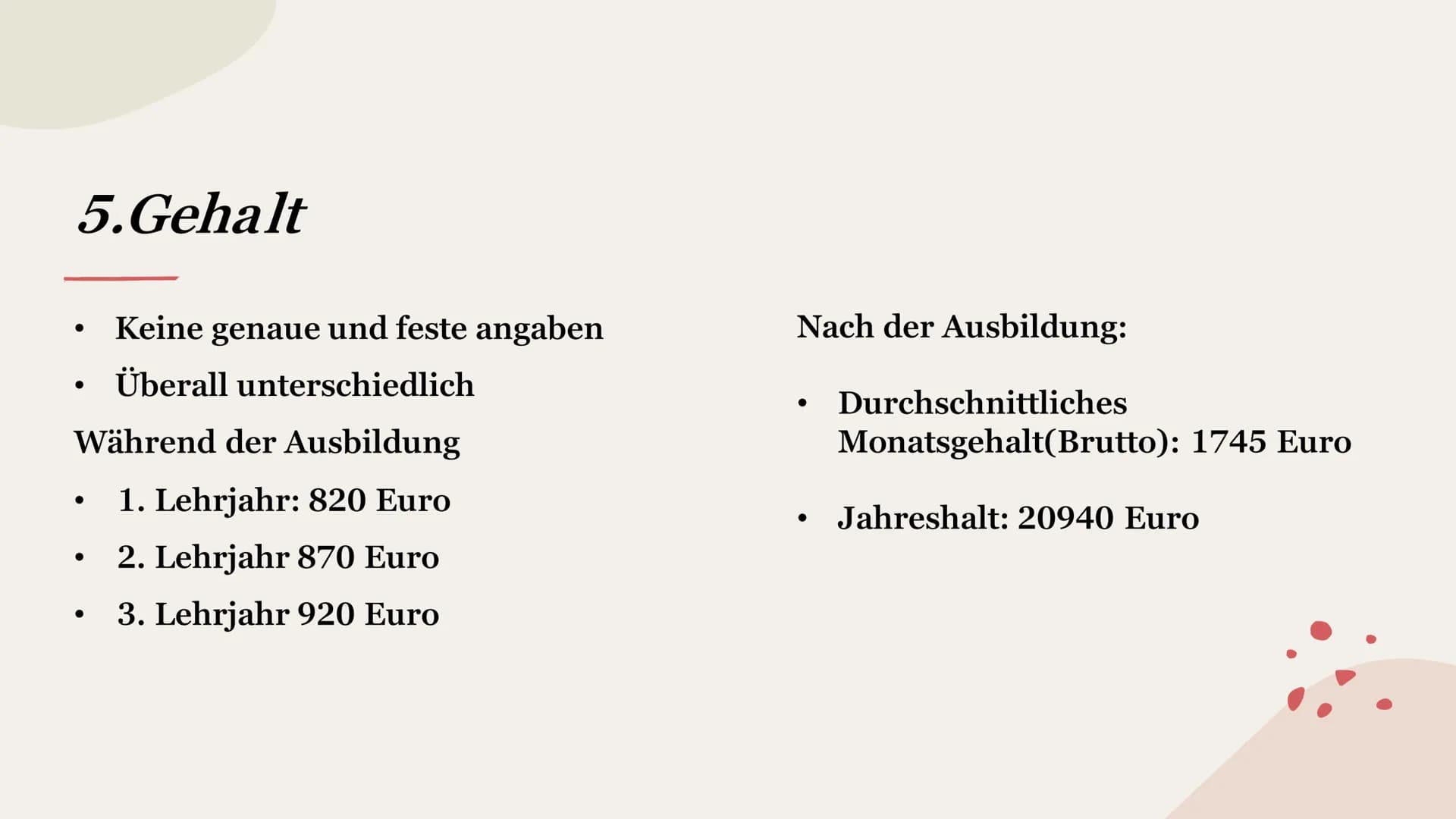 Meine Traumausbildung:
Zahnmedizinische Fachangestellte
Kurs: Studium und Beruf Gliederung
1.Was macht man?/
Allgemeine Infos
6.Arbeitsbekle