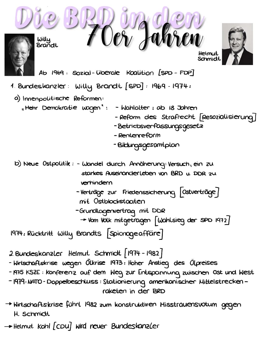 Die BRD in den
70er Jahren
Willy
Brandt
Ab 1969: Sozial-liberale Koalition [SPD-FOP]
1. Bundeskanzler: Willy Brandt [SPD] : 1969 - 1974 :
a)