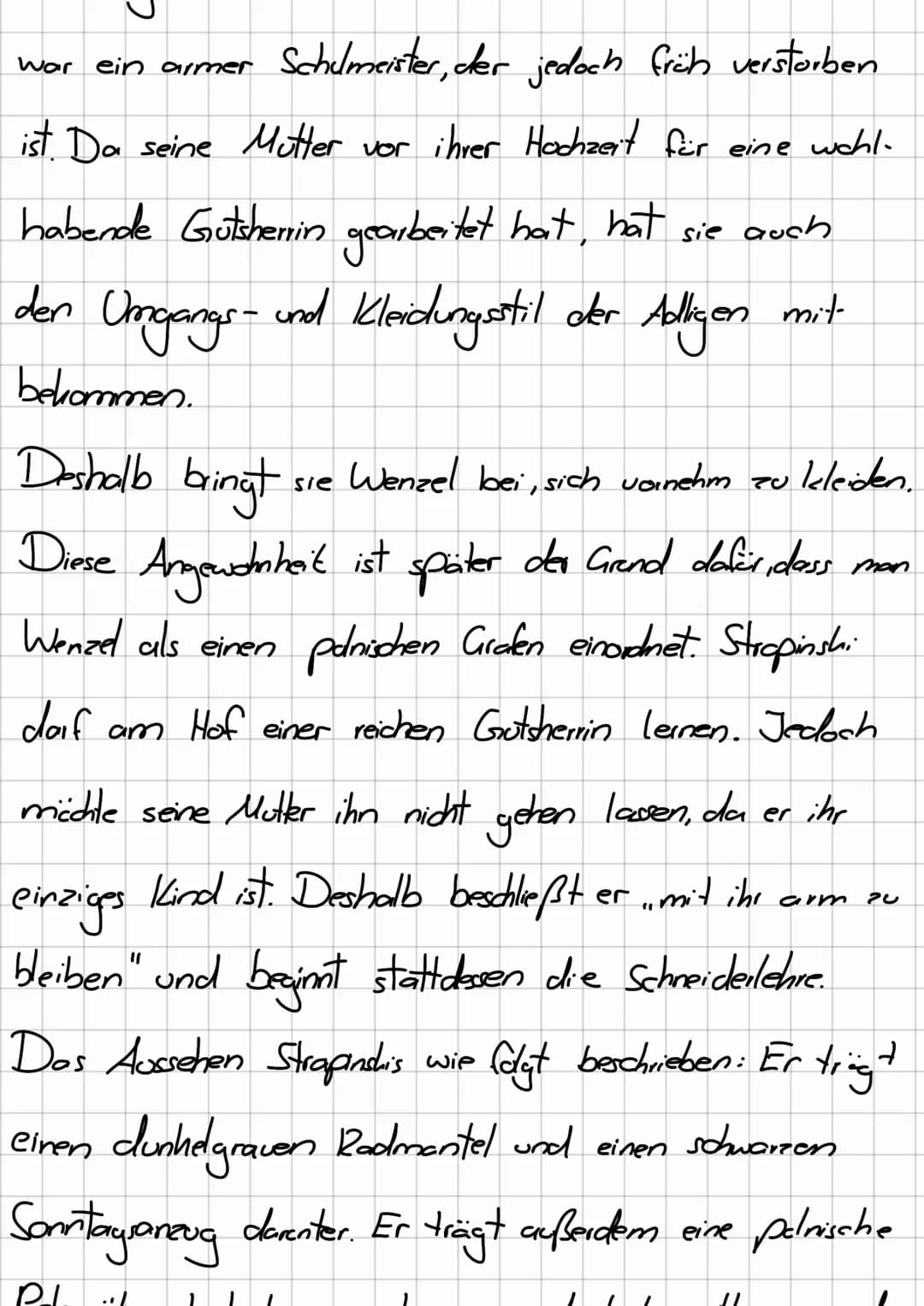 becised machen lente
achenleute
Charakterisierung:
Wenzel Strapinski
Aussehen: • dunkelgrauer Radmantel (S. 312.20)
schwarzer Sonntagsanzug 