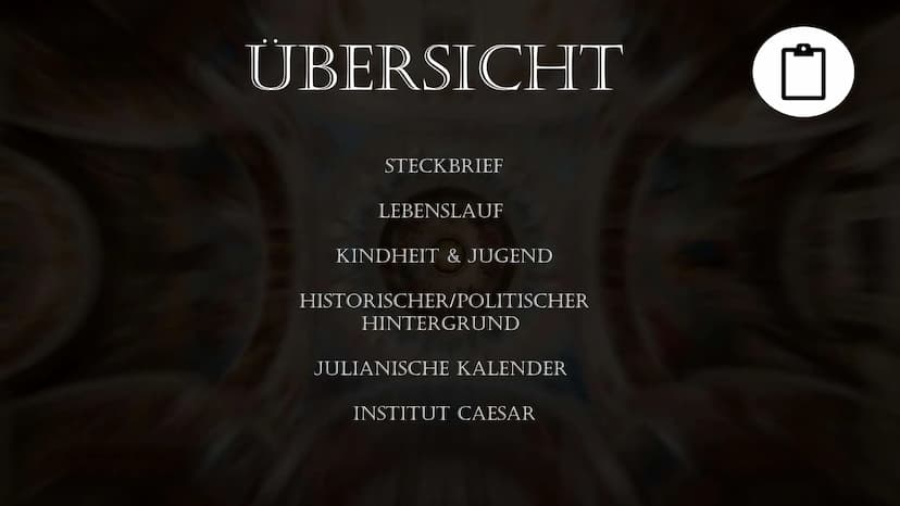 JULIUS
CAESAR ÜBERSICHT
STECKBRIEF
LEBENSLAUF
KINDHEIT & JUGEND
HISTORISCHER/POLITISCHER
HINTERGRUND
JULIANISCHE KALENDER
INSTITUT CAESAR
1 