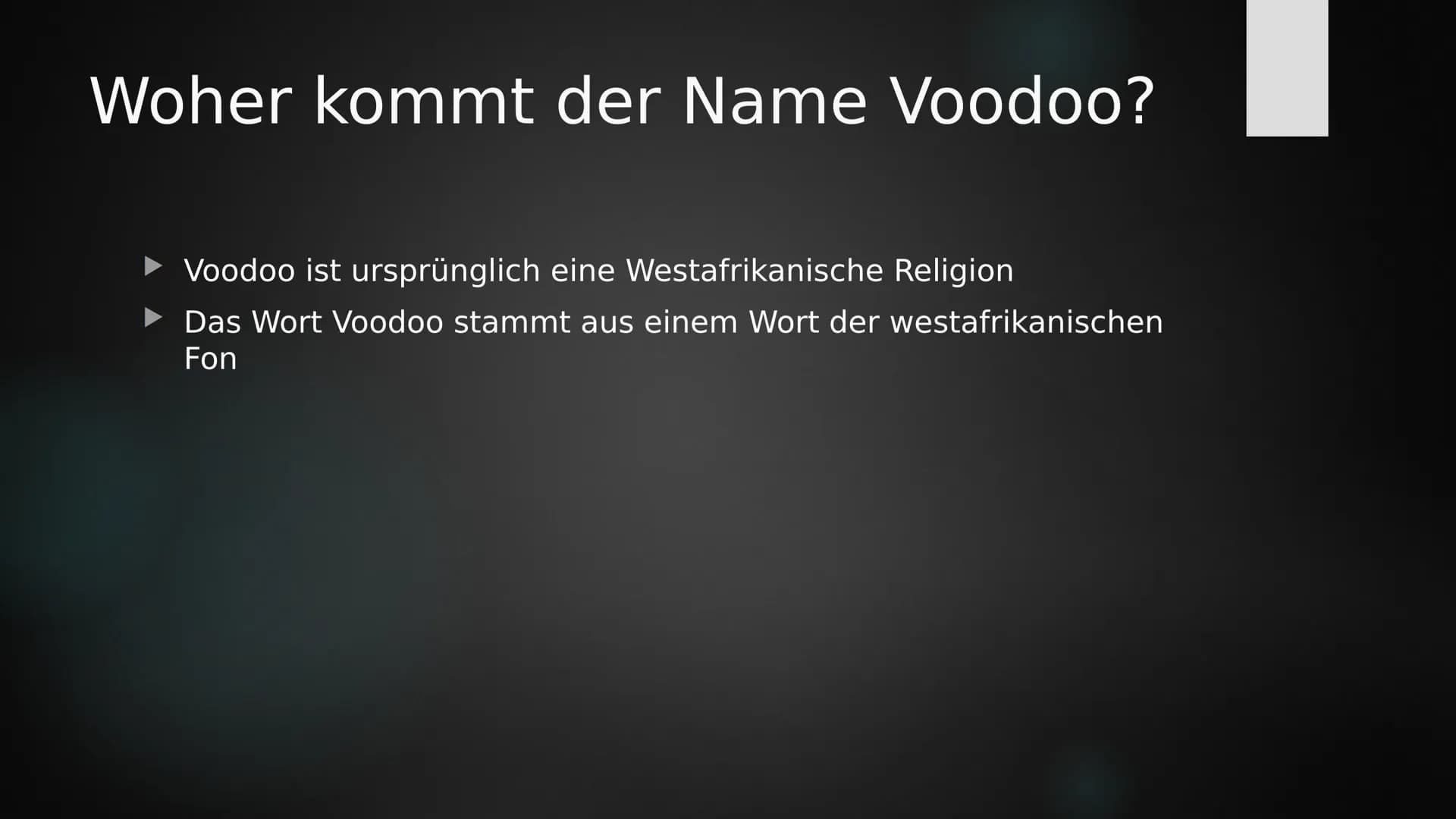Voodoo
SANAY Herkunft der Religion
Sie leben in Westafrika, Haiti und in Teilen Amerikas
► Ist in Westlichen Ländern bekannt
Durch die Sklav
