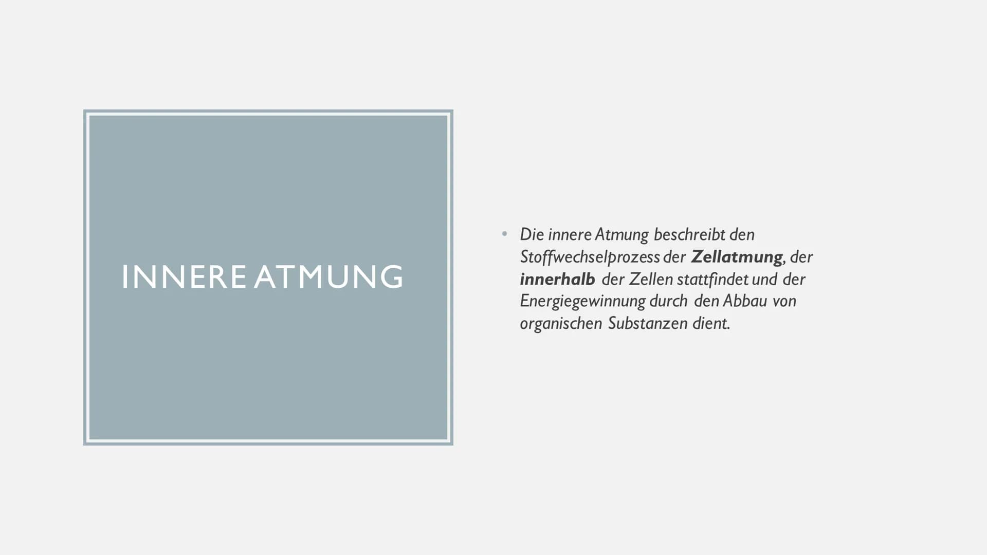 ATMUNG ●
●
●
GLIEDERUNG
1.Wiederholung Äußere Atmung
2. Wiederholung Mitochondrien
3. Innere Atmung
4.Vergleich innere und äußere Atmung Ort
