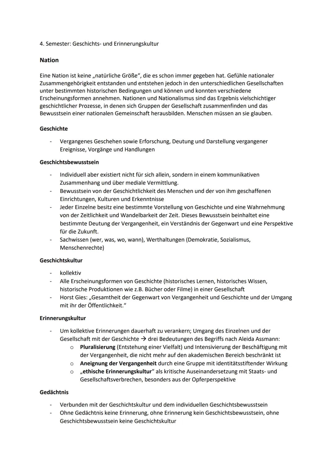 4. Semester: Geschichts- und Erinnerungskultur
Nation
Eine Nation ist keine ,,natürliche Größe", die es schon immer gegeben hat. Gefühle nat