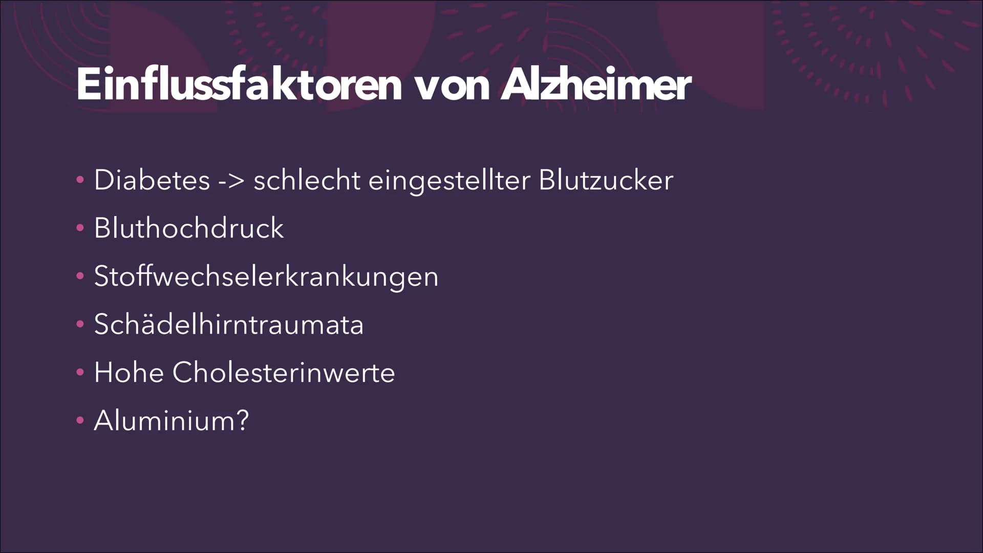 (Morbus) Alzheimer
Eine Präsentation von Emma Sundt und
Kinga Janecki
STUD
176 17
MA 18
RFP
5cm
RI
TPi
SP H44 5 TR 6300.0
SL 5.0 LTE 124.0
C