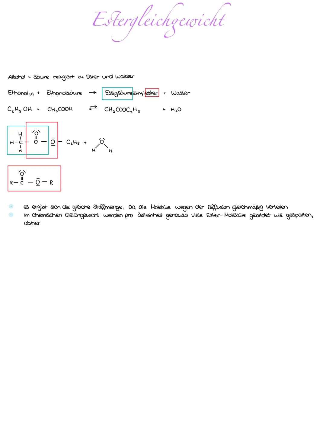 Alkohol + Säure reagiert zu Ester und wasser
Ethanol) + Ethanolsäure
C₂H5 OH
I-U-I
H-C
H
R-
0=0
CH3COOH
101
1-2-0-²
Estergleichgewicht
C₂Hs 